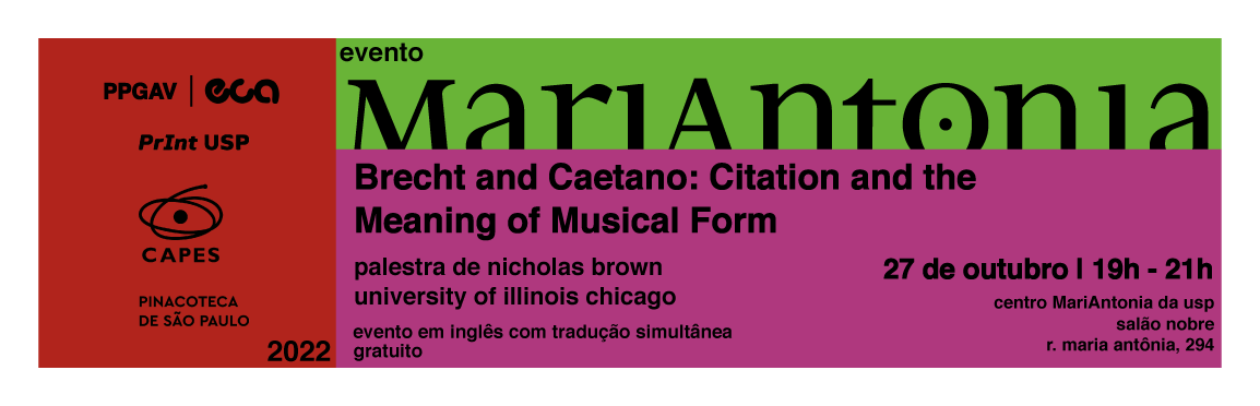 Palestra “Brecht and Caetano: Citation and the Meaning of Musical Form” com Nicholas Brown