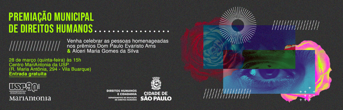 Cerimônia de Premiação Dom Paulo Evaristo Arns e Alceri Maria Gomes da Silva