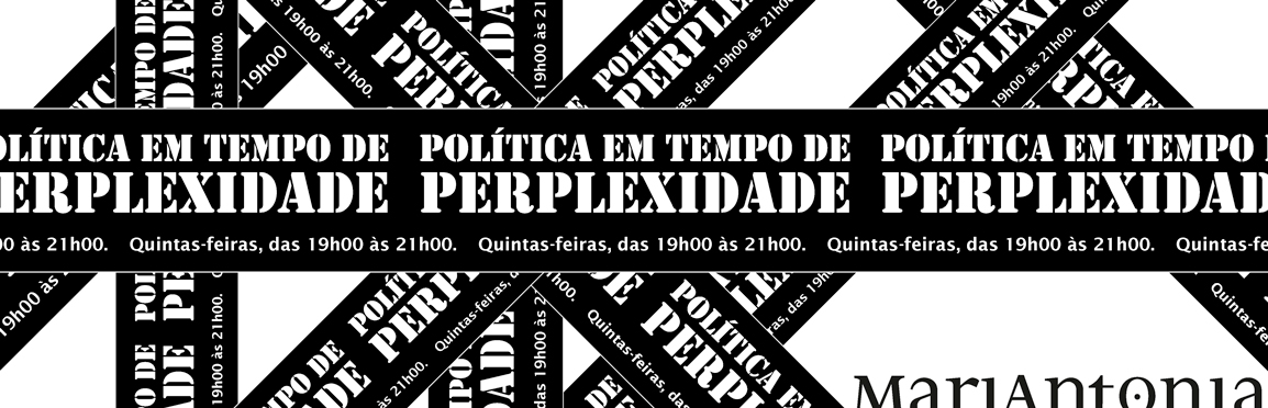 Política em tempo de perplexidade