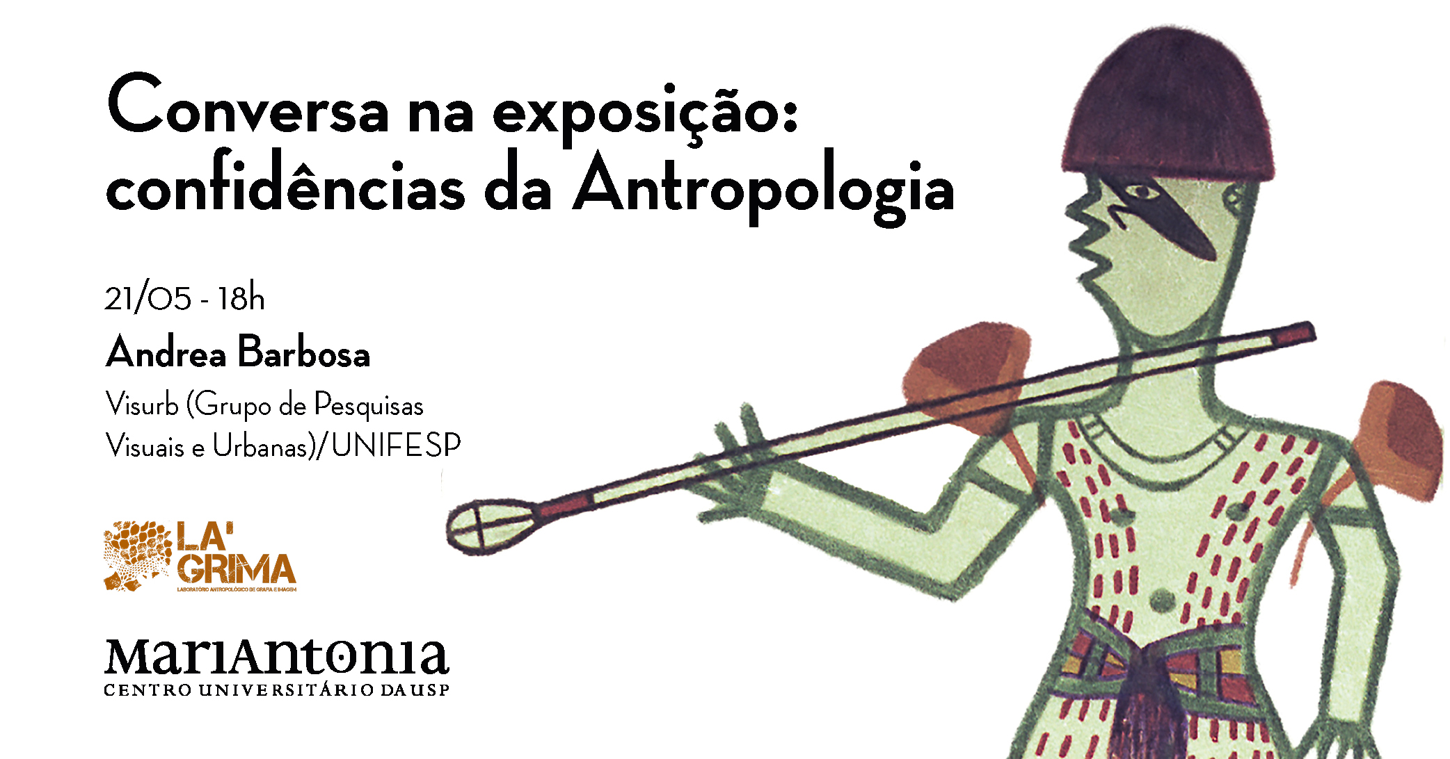 Conversa na exposição recebe a antropóloga Andrea Barbosa