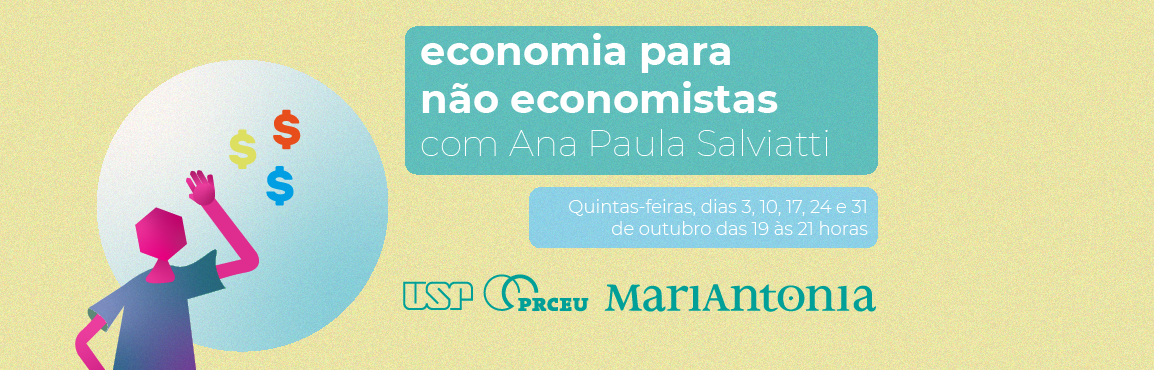 Curso destrincha economia para não economistas