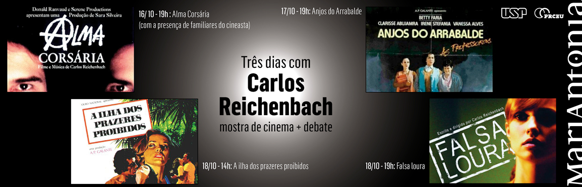 Mostra gratuita apresenta longas de Carlos Reichenbach