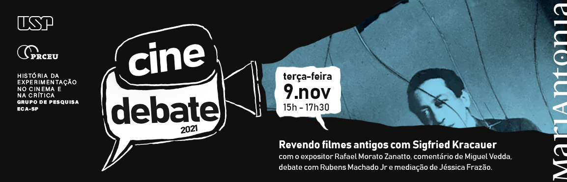 Cine-debate – “Revendo filmes antigos com Siegfried Kracauer”