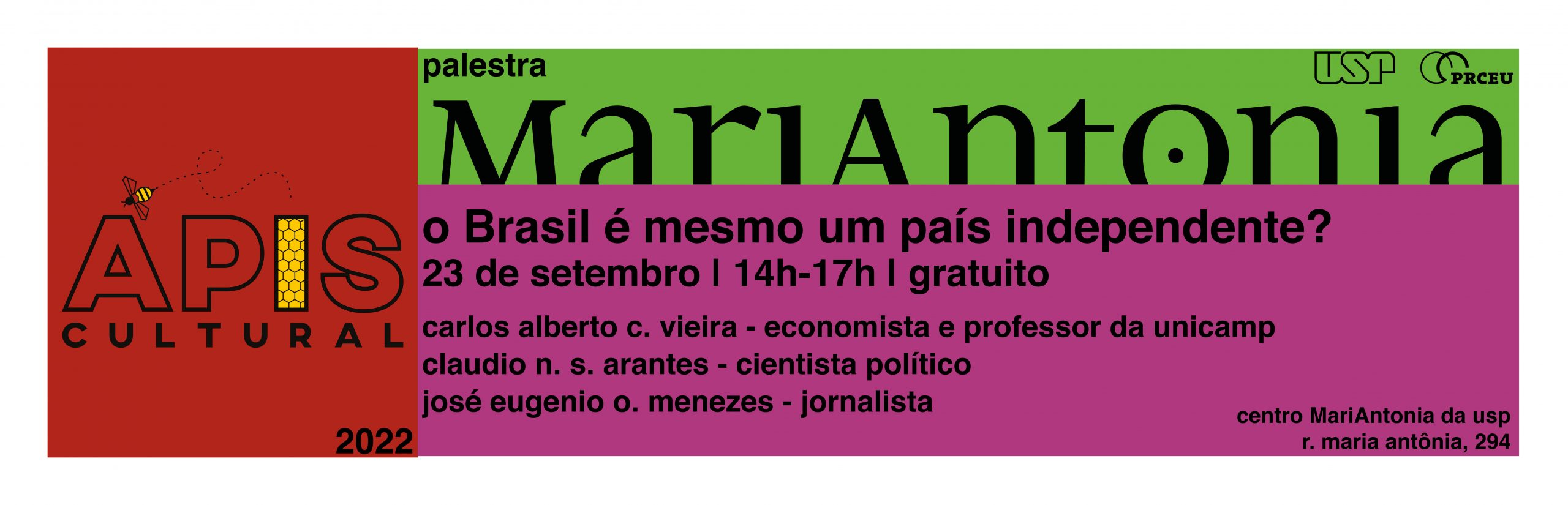 Palestra “O Brasil é mesmo um país independente?”