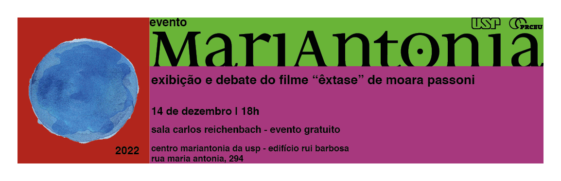 Exibição e debate do filme “Êxtase” de Moara Passoni