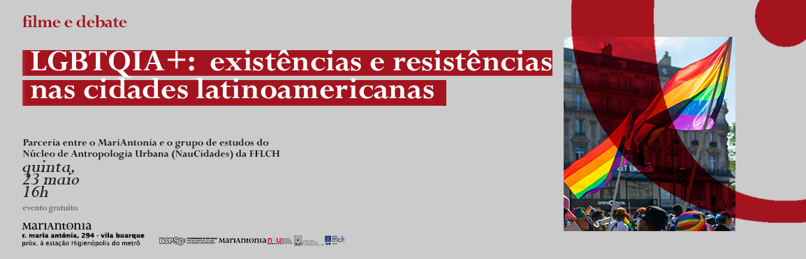 Encontros NauCine: LGBTQIA+: existências e resistências nas cidades latinoamericanas