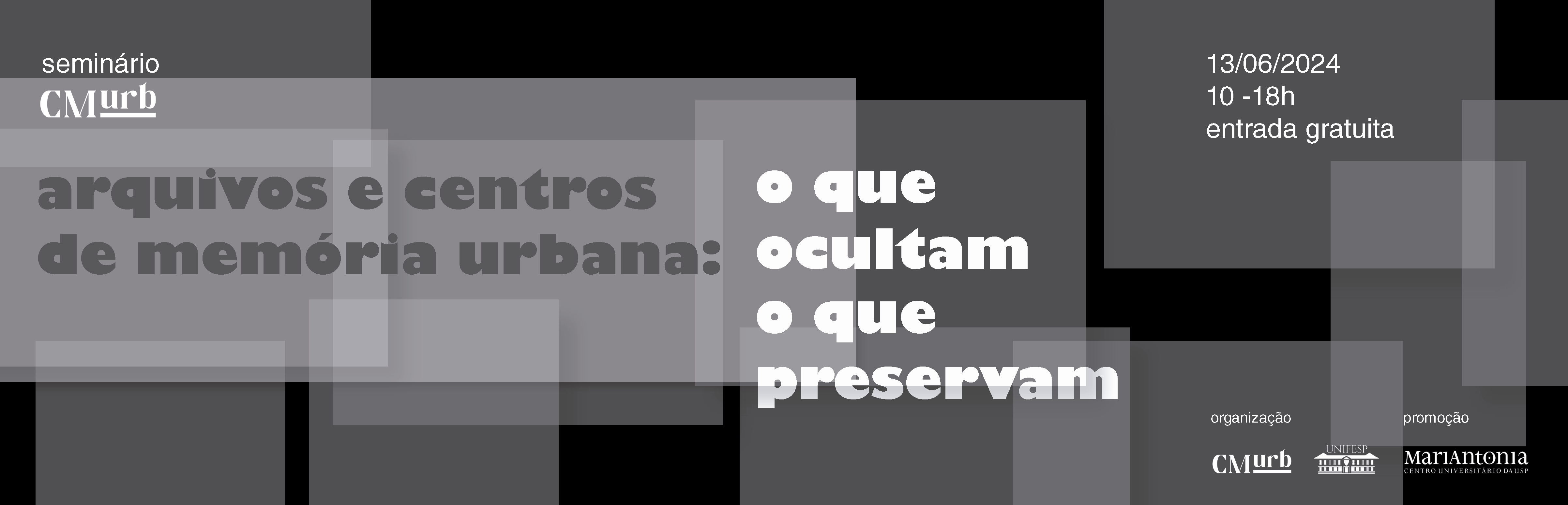 Seminário reflete sobre arquivos e centros de memória urbana