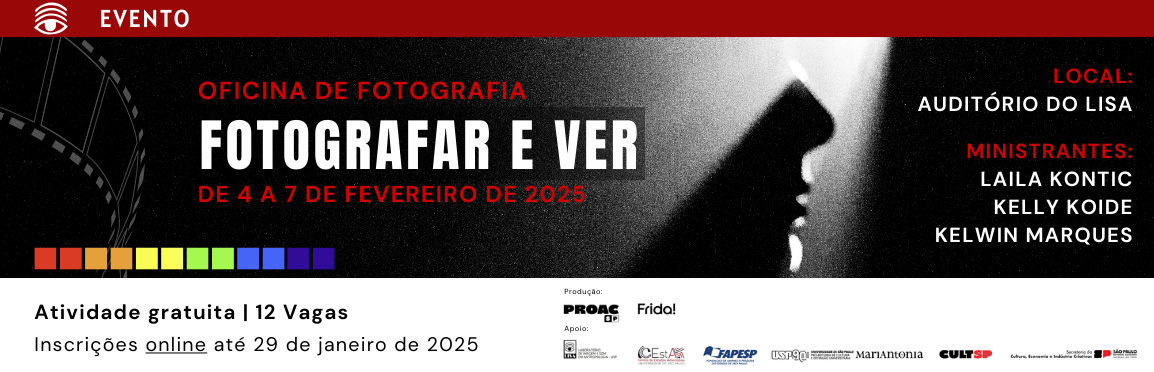 Inscrições abertas para Fotografia e Ver – Oficina de Fotografia